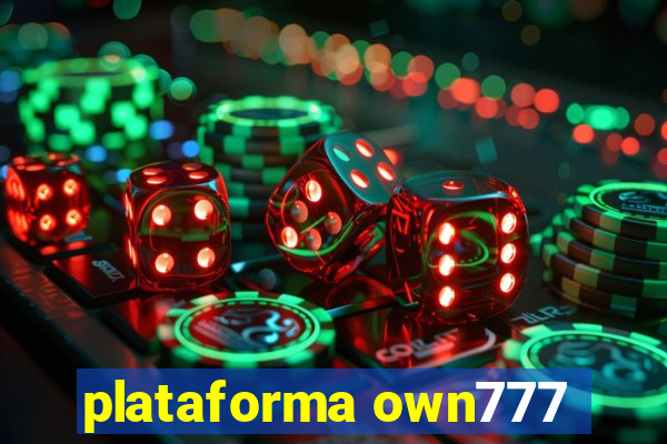 plataforma own777